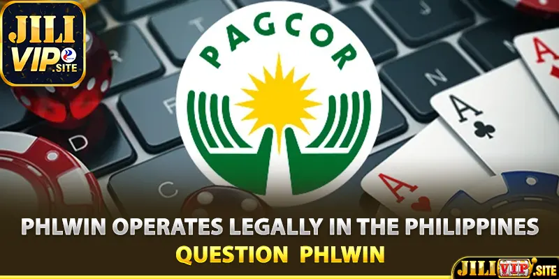 Phlwin operates legally in the Philippines