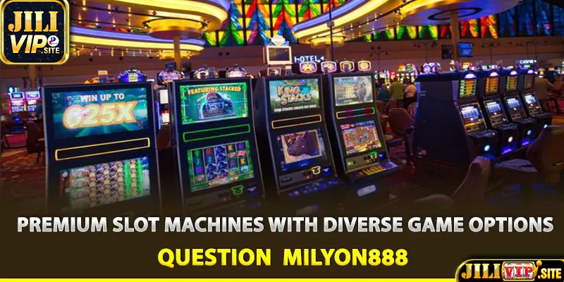 Premium slot machines with diverse game options